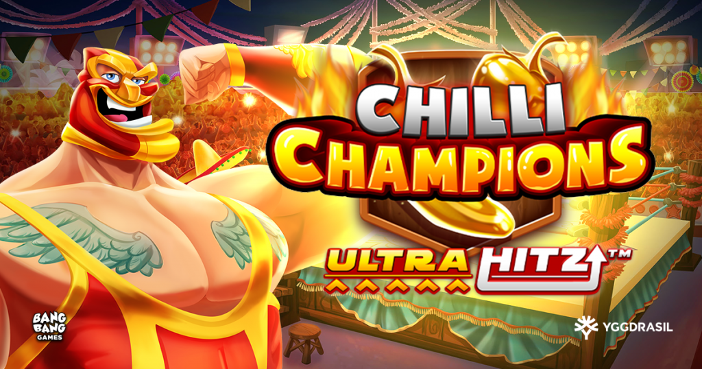 Bang Bang Games e Yggdrasil trazem o calor no lançamento inspirado em Lucha Chilli Champions ULTRAHITZ™