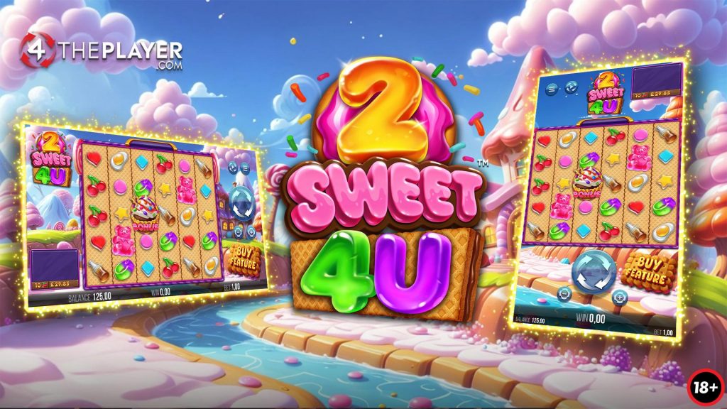 4ThePlayer e Yggdrasil oferecem giros indulgentes em 2 Sweet 4 U