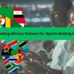 Principais países africanos para participantes de apostas esportivas -iGaming AFRIKA